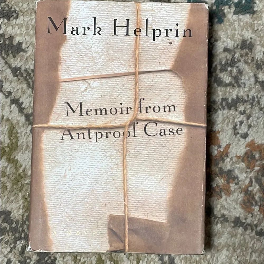 Memoir from Antproof Case by Mark Helprin Hardcover Book